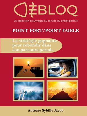 cover image of Point Fort Point Faible, la stratégie gagnante pour réussir son parcours permis